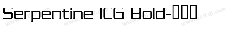 Serpentine ICG Bold字体转换